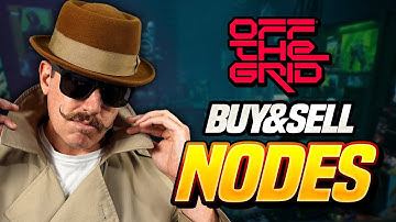 How To BUY & SELL Nodes In OFF THE GRID Game For REAL $$$