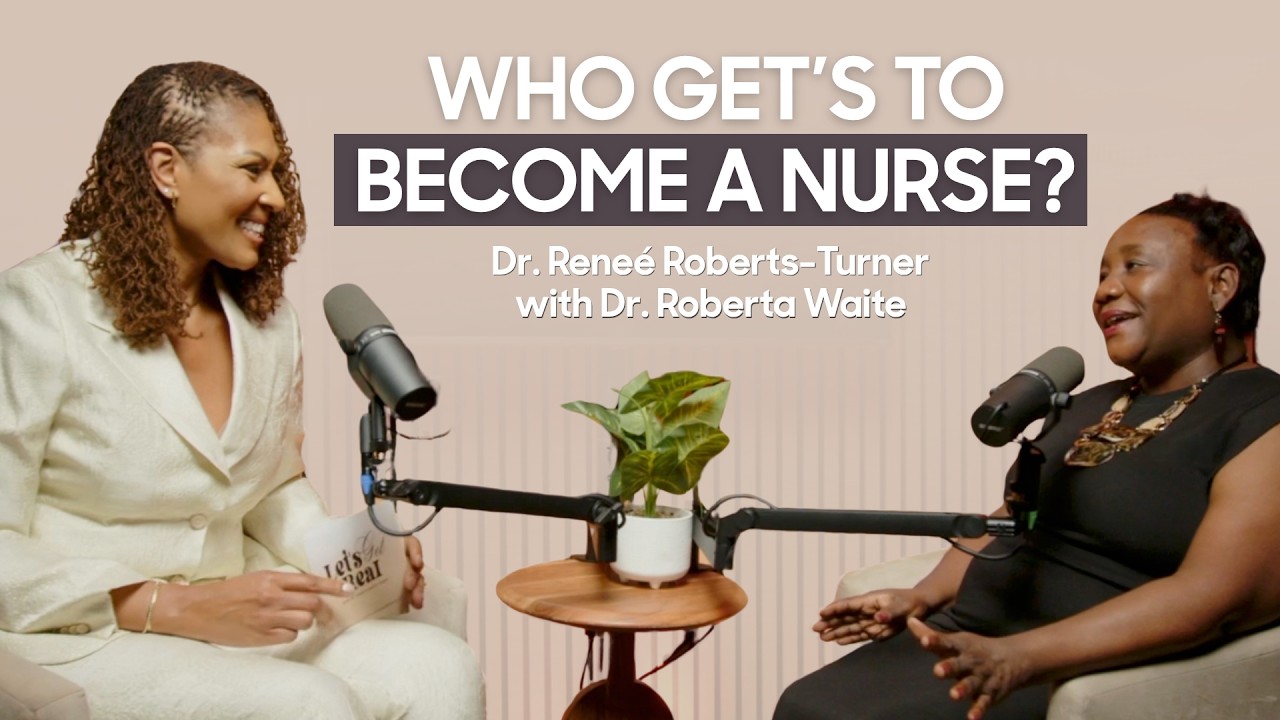 Who Gets to Become a Nurse? Dr. Roberta Waite Gets Real About the Pipeline, Power & Leadership