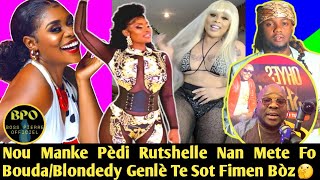 WOY! Nou Tap Pèdi Rutshelle Wi Nan Mete Fo Bouda/Blondedy Deraye Nèt Nan Live La Yèswa,Men videyo Yo