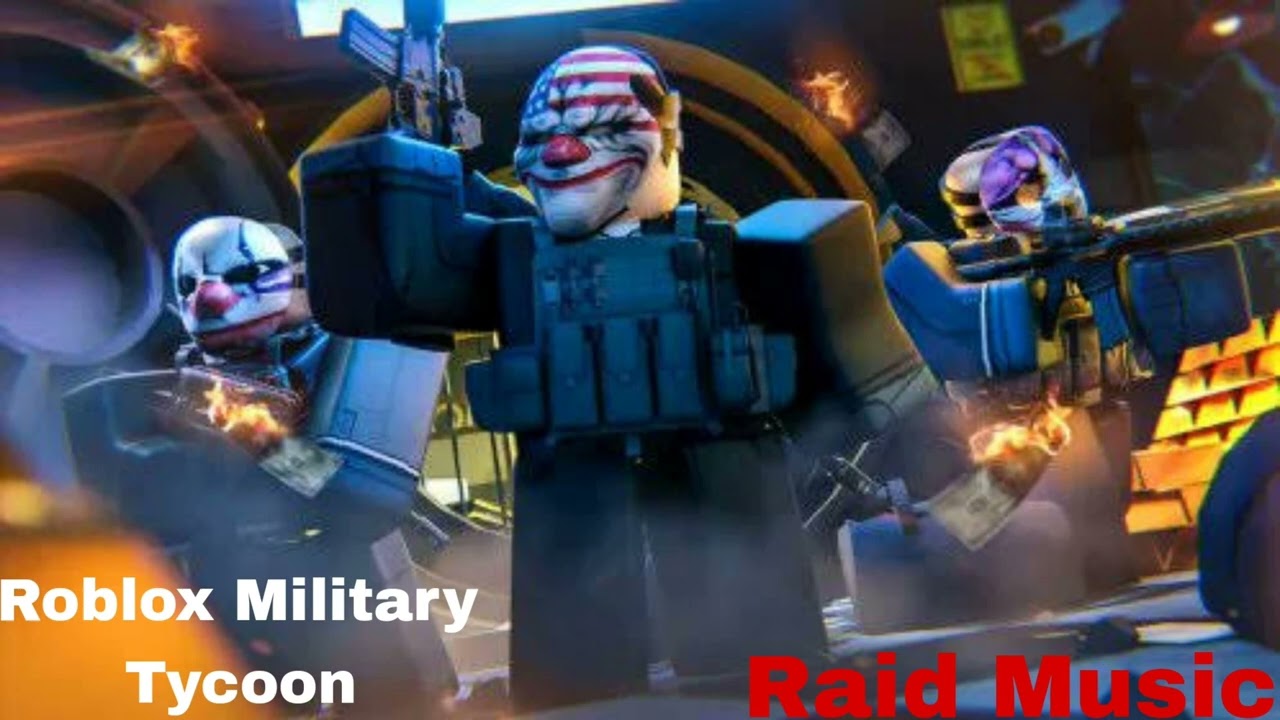 Roblox Military Tycoon (Raid Music)