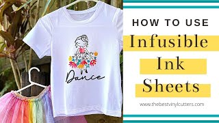 How to use Infusible Ink Transfer Sheets with a Cricut Maker