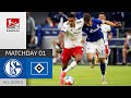 Comeback win in opening night | Schalke 04 - Hamburger SV 1-3 | All Goals | MD 1 – Bundesliga 2