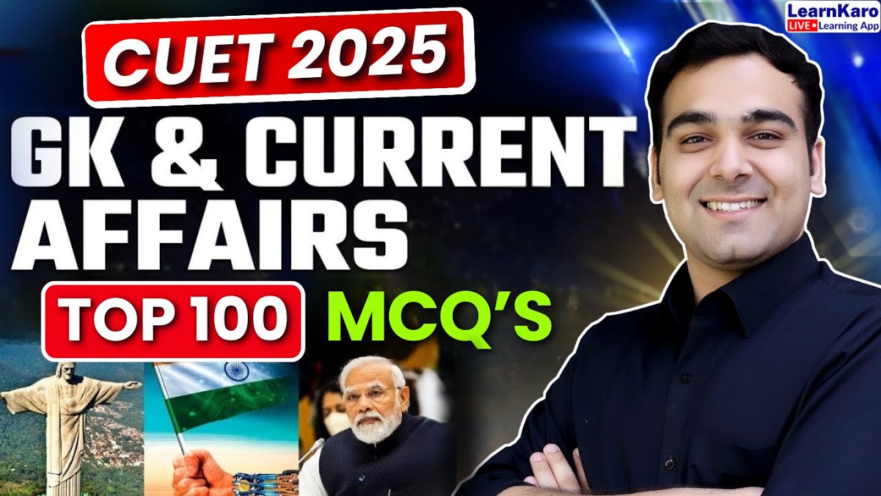 CUET 2025 | Static GK and Current Affairs | Most Important MCQs🔥 #cuet ...