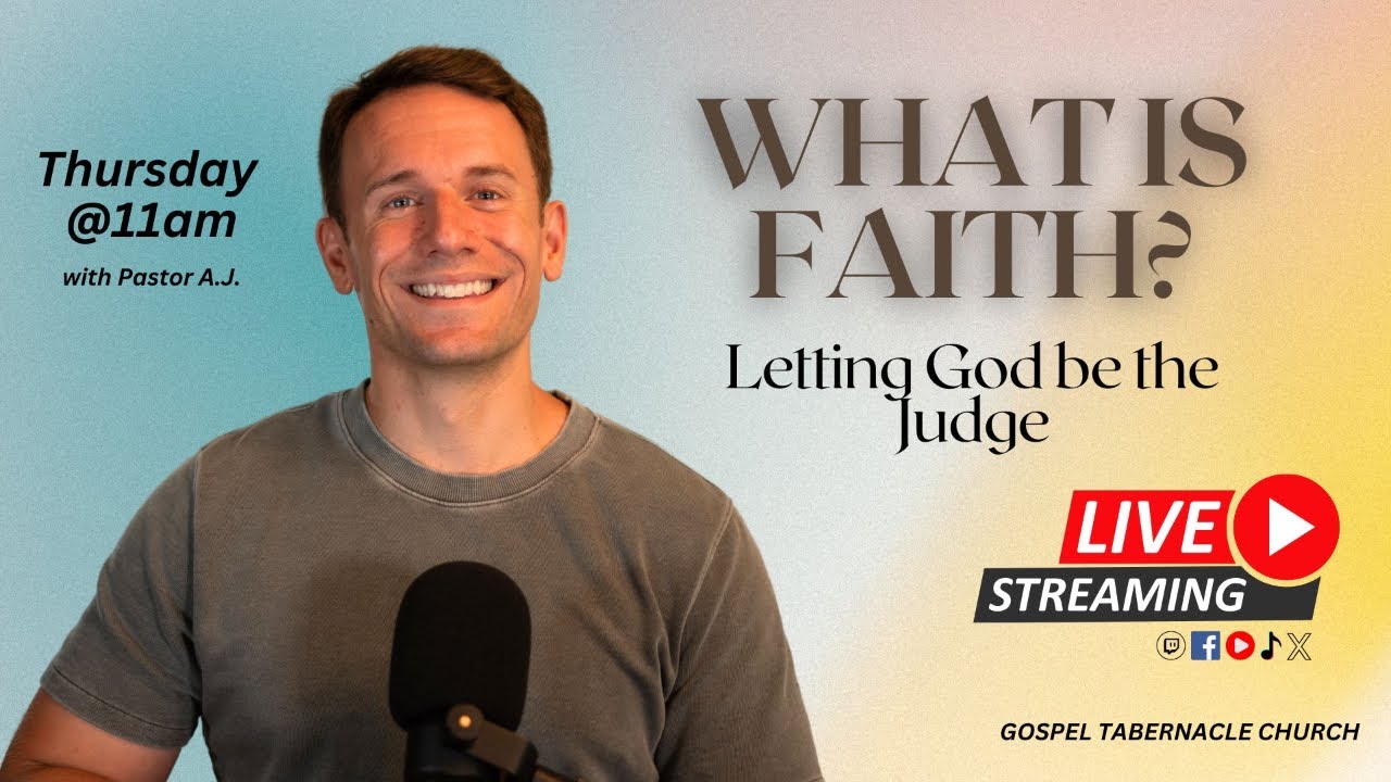 Faith is Letting God be the Judge! | Pastor A.J.