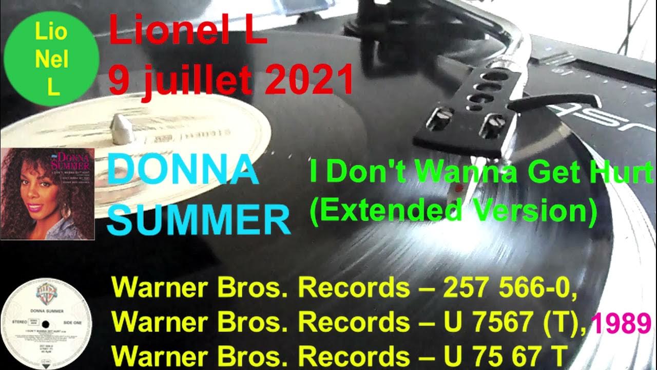 I Don't Wanna Get Hurt (Extended Version) - Donna Summer I Don't Wanna Get Hurt (Extended Version) - Donna Summer
