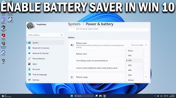 How To Enable or Disable Battery Saver in Windows 10 - Easy Fix