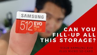 Wait a minute hay stay Can you fill up all this storage space? - Samsung 512GB Evo Plus Micro SD  Card [Taglish] - YouTube