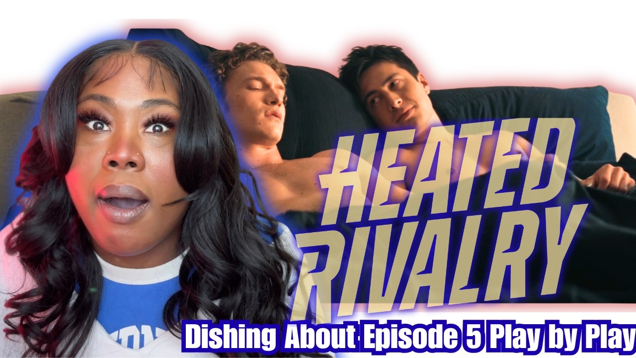 Heated Rivalry Episode 5 Review- the internet's fav tv show