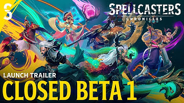 SPELLCASTERS CHRONICLES | CLOSED BETA LAUNCH TRAILER