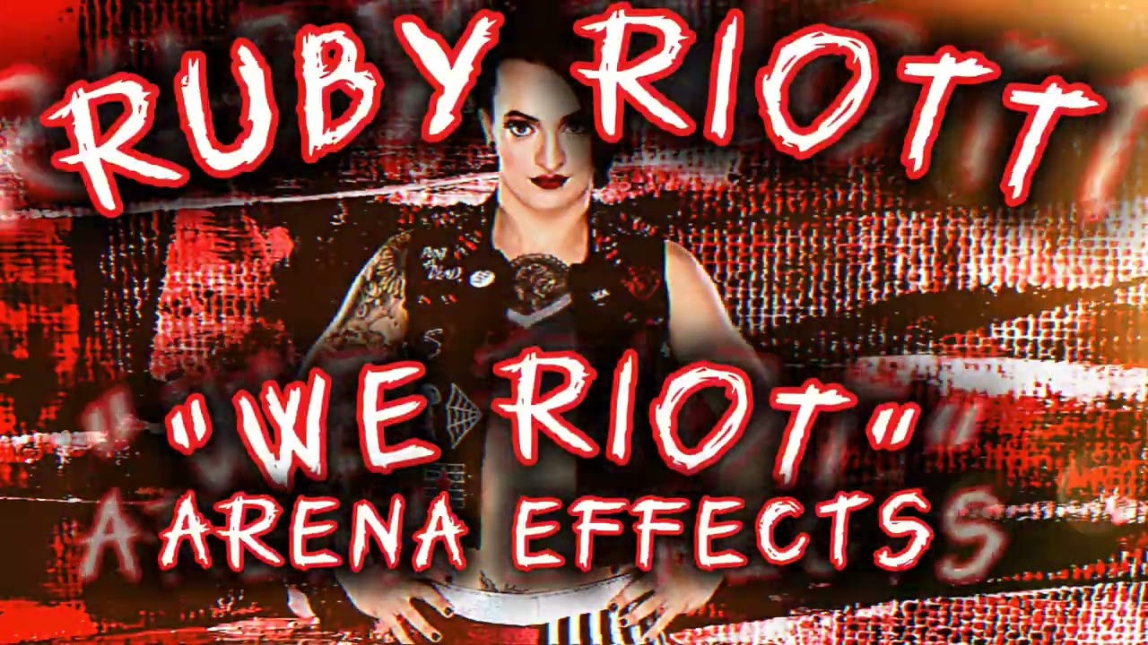 [WWE NXT] Ruby Riott 2017 Theme Arena Effect | "We Riot"