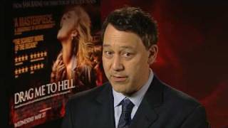 Sam Raimi Interview DRAG ME TO HELL