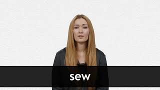 How To Pronounce Sew In American English