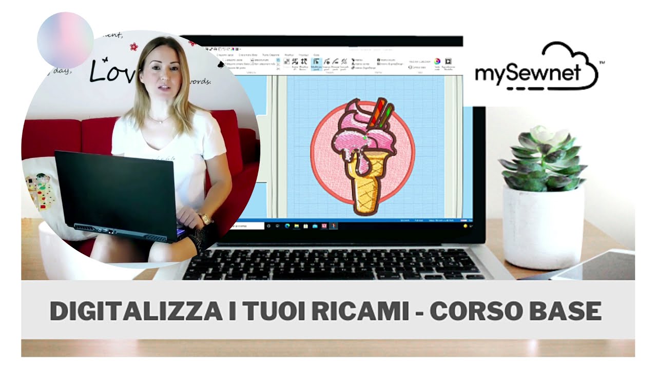 Video corso online per digitalizzare ricami. Corso Base MySewnet. Imparare a digitalizzare ricami.