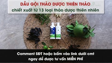 Dầu gội trị gàu tốt nhất từ thảo dược_[myphamthienthao.vn]_0282 220 7766