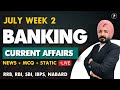 Weekly Banking Current Affairs | July 2025 Current Affairs | Week 2 | Parcham Classes
