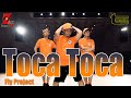 TOCA TOCA - Fly Project | Zumba | dance workout | dance fitness | Coach tOLits