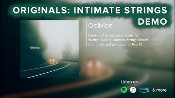 Ryo M. - Oblivion | Spitfire Audio Originals INTIMATE STRINGS Demo