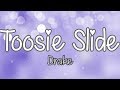 Drake - Toosie Slide (Lyrics)