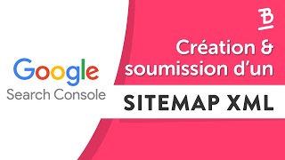 Comment Créer un Sitemap sous WordPress et le Soumettre à la Google Search Console ?