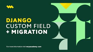 Creating and Migrating Custom Fields with Database Side Validation | Django Migrations Wealth