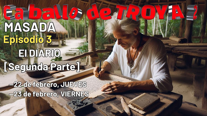 Caballo de TROYA 2 Episodio 3