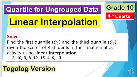 Linear Interpolation: Quartile for Ungrouped Data #Mathematics10 #FourthQuarter