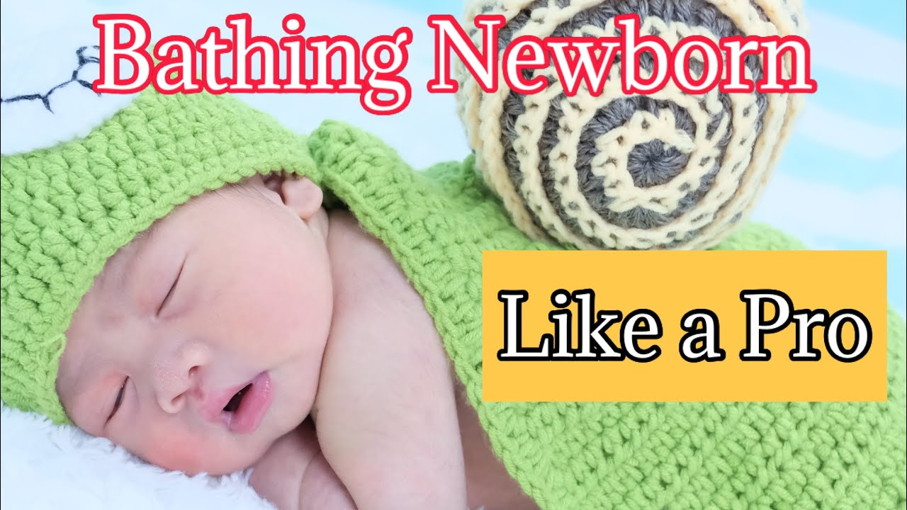HOW TO BATH NEWBORN BABY LIKE A PRO YouTube