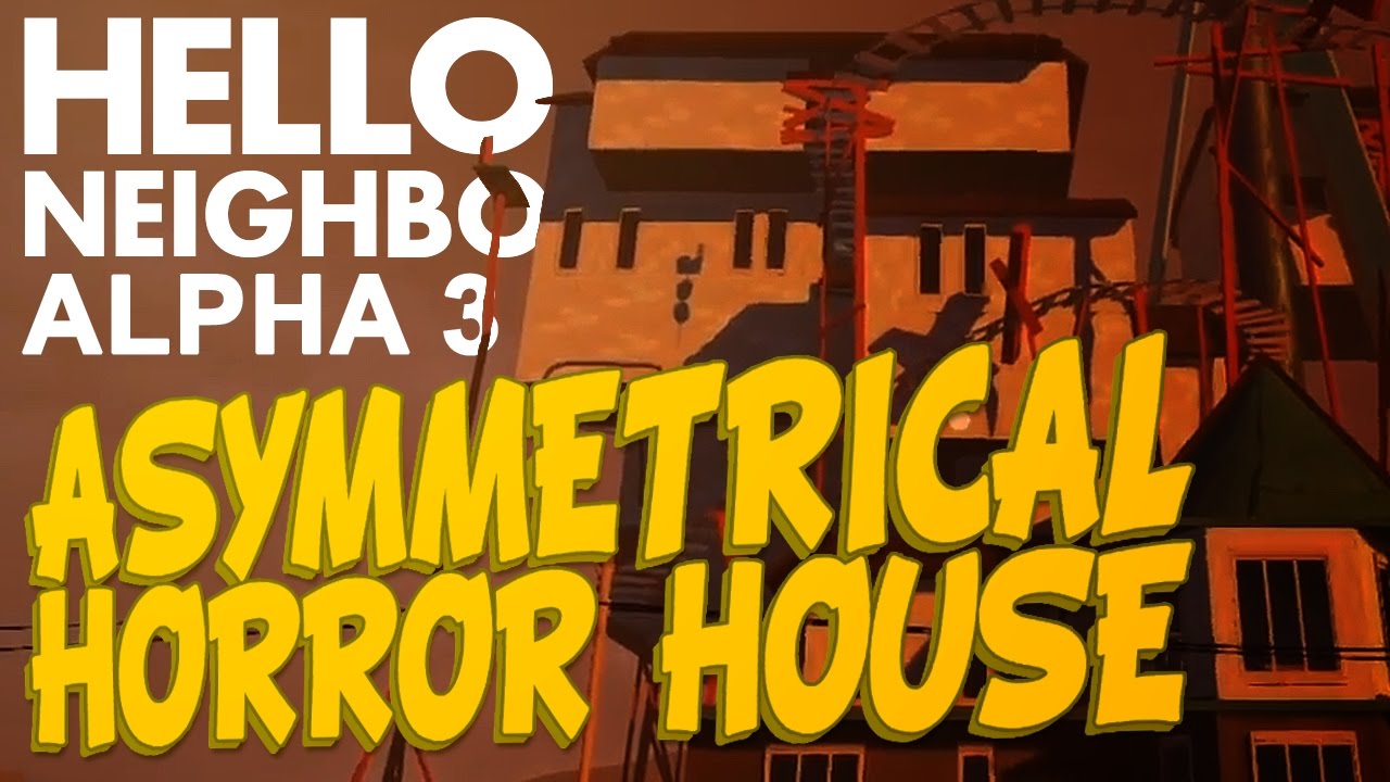 hello neighbor alpha 3 release date hello neighbor alpha 3 release date