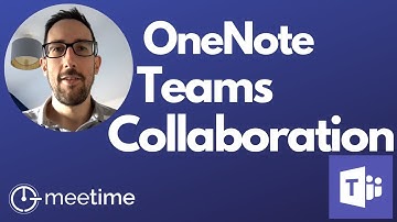 OneNote Team Collaboration - Microsoft Teams Tutorial 2019