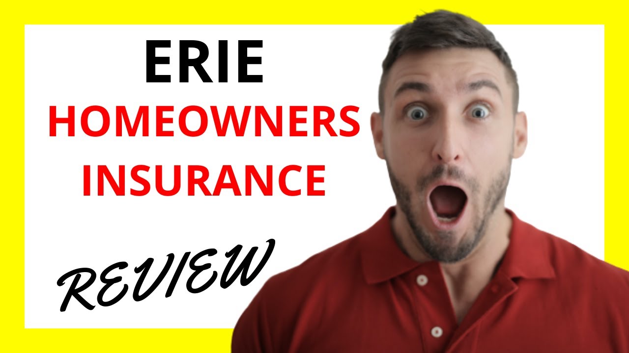 🔥 Erie Homeowners Insurance Review Pros and Cons YouTube