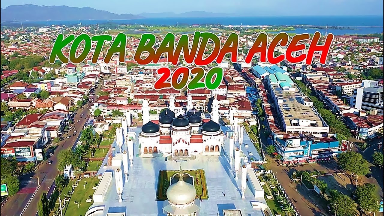 KOTA BANDA ACEH 2022 YouTube