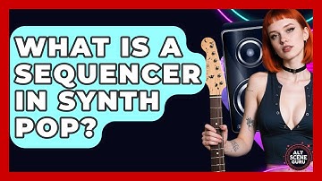 What Is A Sequencer In Synth Pop? - Alt Scene Guru