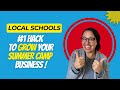 GROW Your Summer Camp Business By Targeting Local Schools