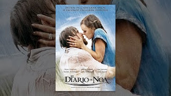 El Diario De Noa Pelicula Completa En Español Youtube