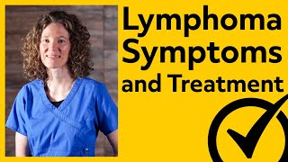 Lymphoma Symptoms and Treatment | NCLEX Nursing Review