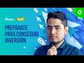 ¿Qué necesita tu empresa para conseguir inversionistas? I PlatziLive