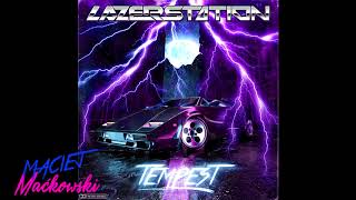 Lazer Station - Tempest [EP]