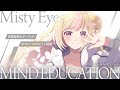 MIND EDUCATION - Misty Eyes / Cover by 姫生のーむ【ガンダムW BLIND TARGET主題歌】