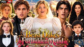 The Beast Duke’s Forbidden Maid Full Movie 2026 | All Episodes | New Short Drama | Story & Facts