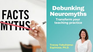 Debunking Neuromyths: Transform Your Teaching Practice Today!