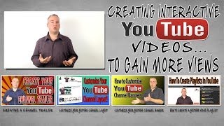 Creating Interactive Videos To Gain More Views