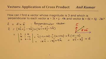Vector of Magnitude 3 Perpendiculat to two Vectors - EDEXCEL - GCSE
