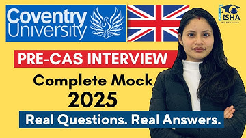 UK Pre CAS Interview 2025 | Real Questions & Answers | Coventry University | Learn with Isha