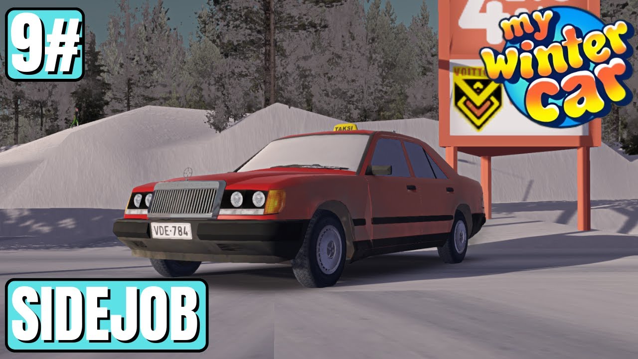 Sidejob - Episode 9 - My Winter Car