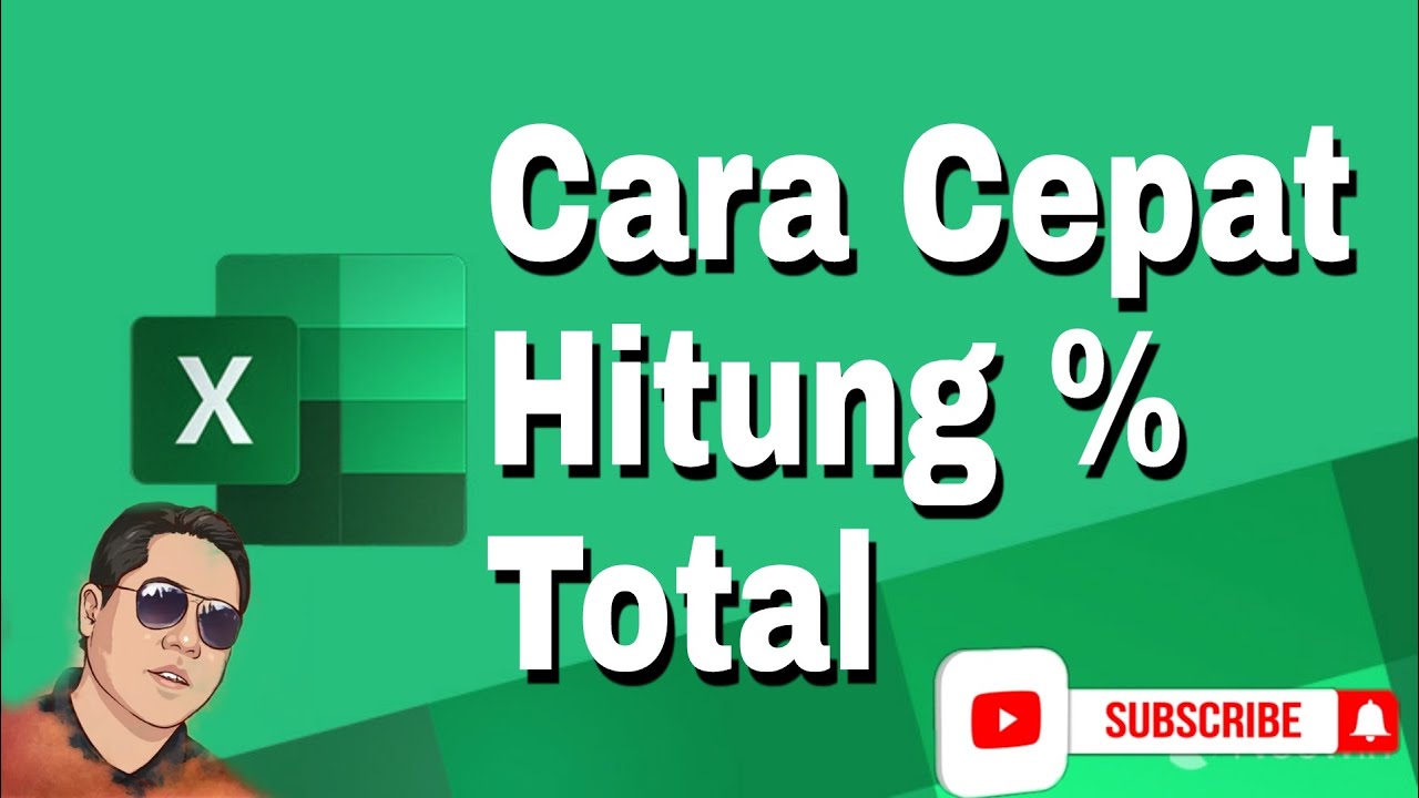 Cara Cepat Hitung Persentase % Total di Excel 