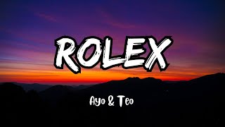 Ayo \u0026 Teo - Rolex (Lyrics)