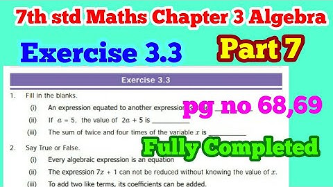 7th std Maths-Unit 3 Algebra - Exercise 3.3 fully completed - pg no 68,69part 7 -Term 1 samacheer