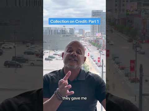 Collection on Credit — Part 1