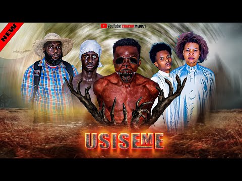 USISEME EP 1 Full Movie Siri Nzito Iliojificha Kuhusu Mashetani Na Majini Tazama Hii Filamu