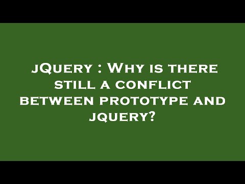 jQuery : Why is there still a conflict between prototype and jquery?